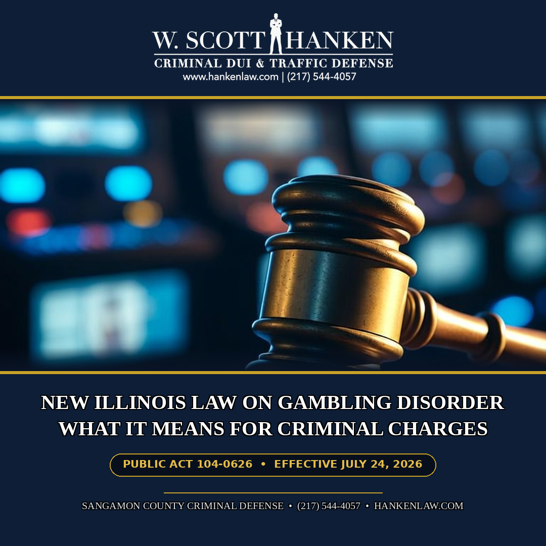 Gavel graphic for W. Scott Hanken's article on Illinois's new gambling disorder theft charges law, Public Act 104-0626, effective July 24, 2026.